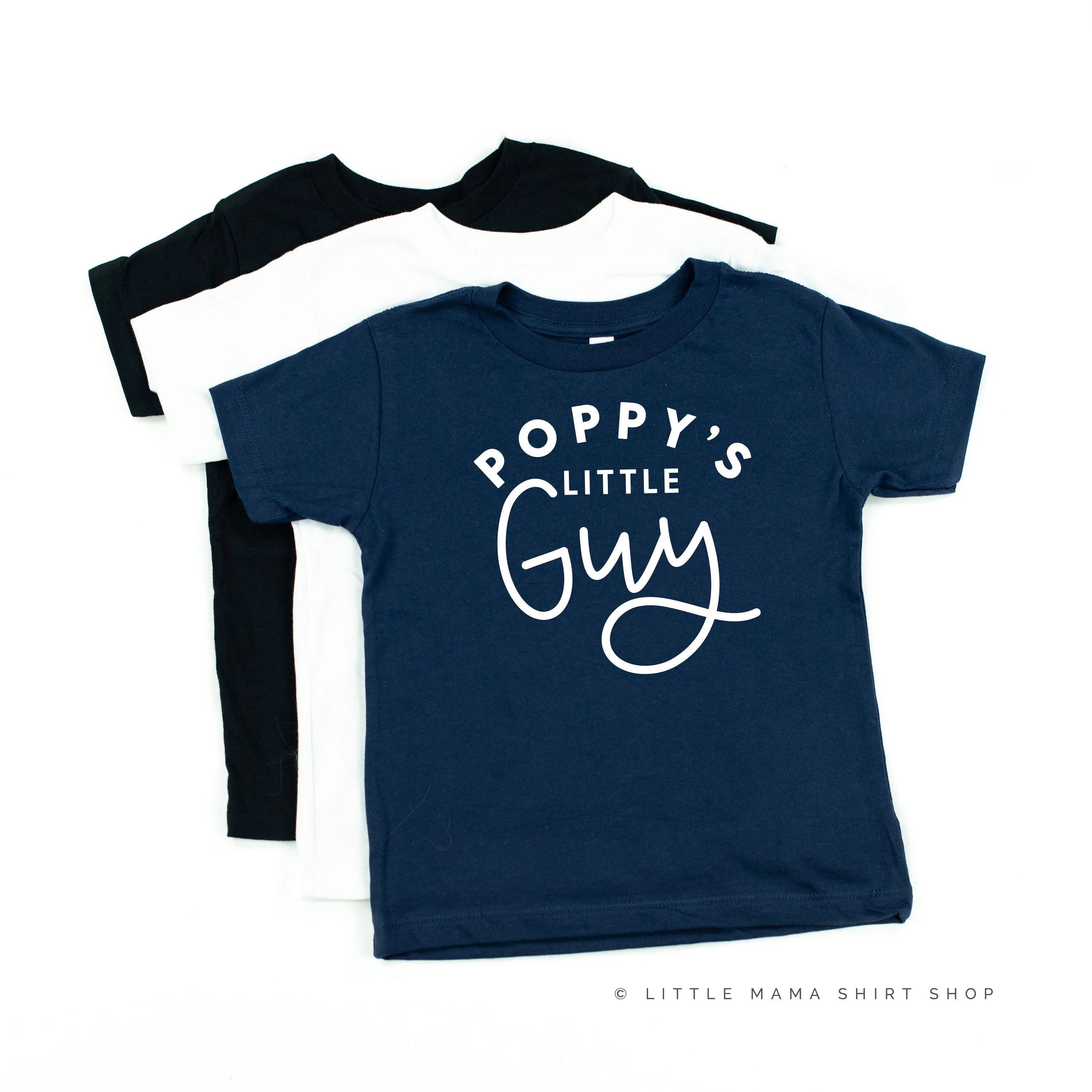 Poppy's Little Guy - Child Shirt