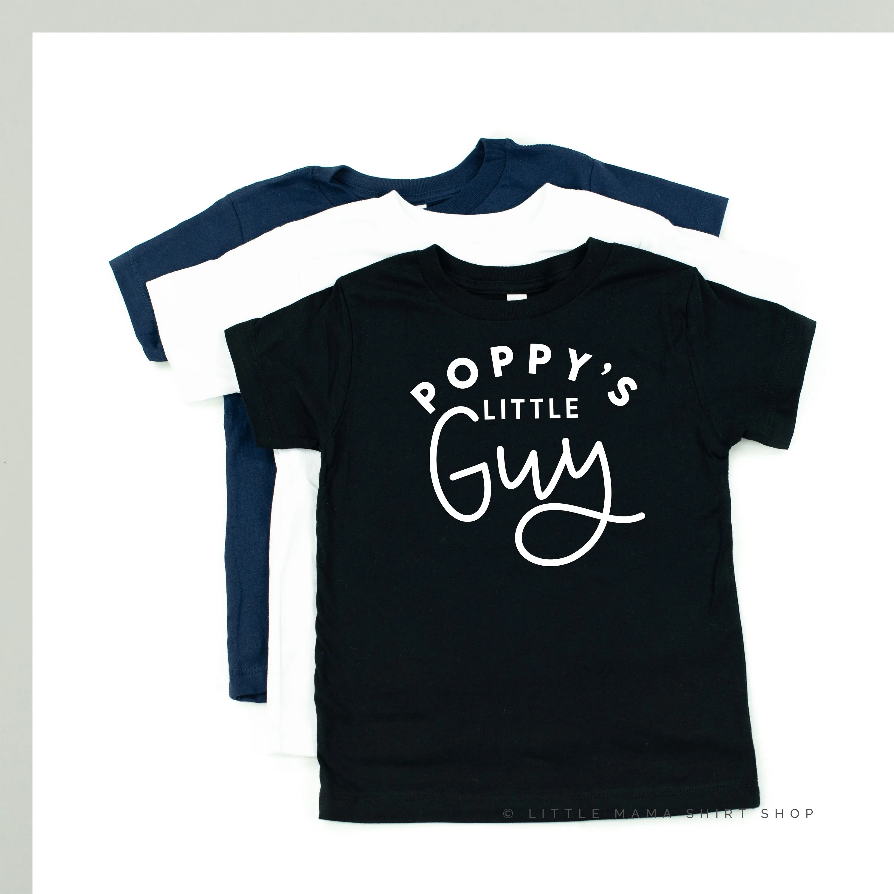 Poppy's Little Guy - Child Shirt