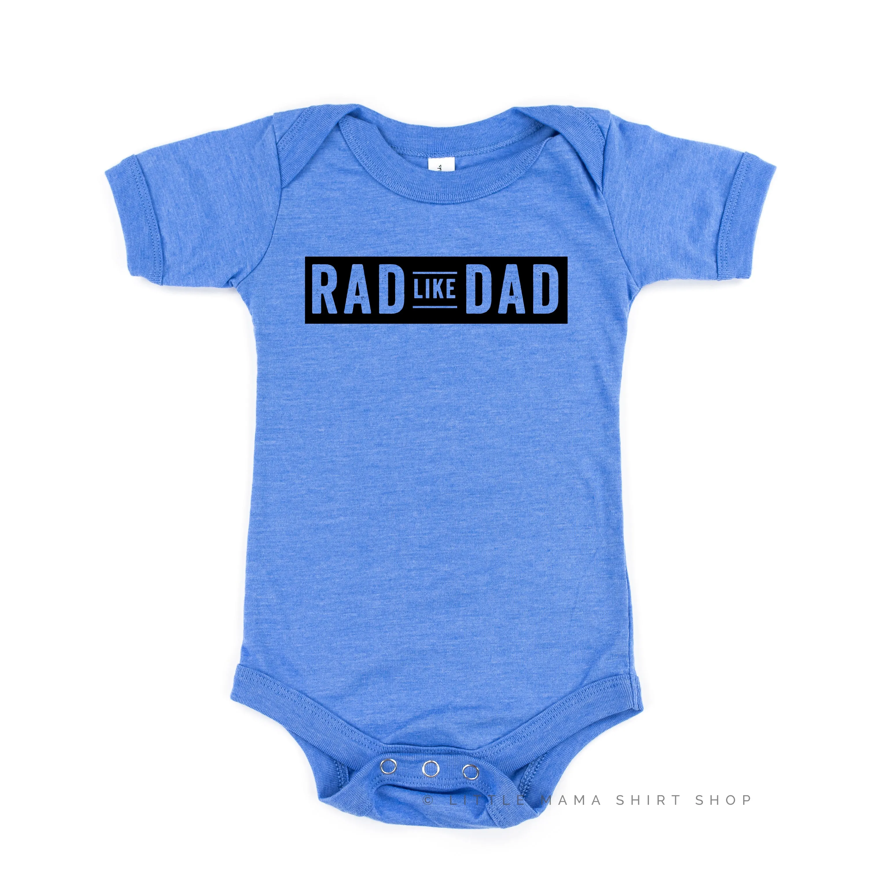 Rad Like Dad - Child Shirt